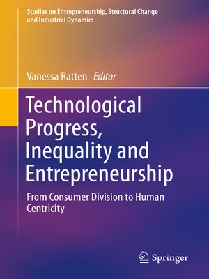 cover image of Technological Progress, Inequality and Entrepreneurship